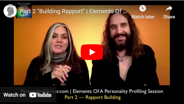 [VIDEO] Elements Of A Personality Profiling Session - Part 2 "Building Rapport"